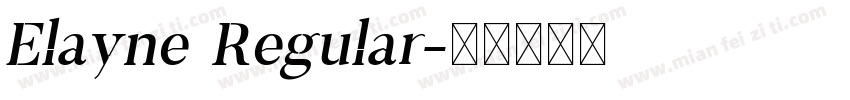 Elayne Regular字体转换